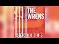 Safe And Comfortable by The Wrens from Secaucus
