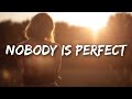 Davina Michelle - Nobody Is Perfect (Lyrics)