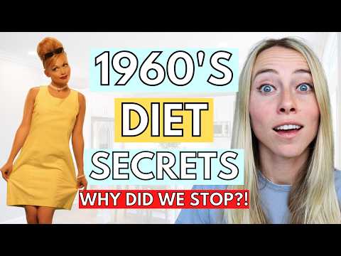 Why Were We So Skinny In The 1960s? [Nutrition Secrets From The Past]