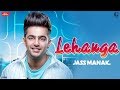 Lehanga Jass Manak Full Song Latest Punjabi Song Geet MP3