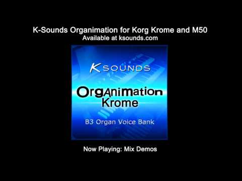 Awesome Organs for Korg Krome and M50 - K-Sounds Organimation