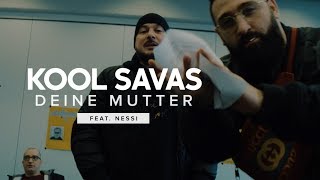 Kool Savas feat. Nessi - Deine Mutter  (Official HD Video) 2019