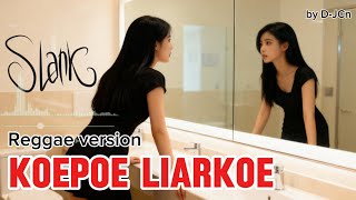 Download lagu Slank - Koepoe Liarkoe (cover reggae) mp3