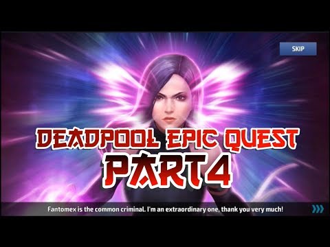 DEADPOOL Epic Quest Way To Tier-3 Part 4 - MARVEL Future Fight