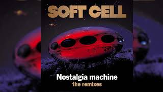 Music video thumbnail preview for Soft Cell - Nostalgia Machine (Wally Funk Remix) (Official Audio) by Soft Cell