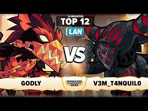 Godly vs V3M_T4NQUIL0 - Elimination Top 12 - Midseason Championship 2025 - LAN 1v1