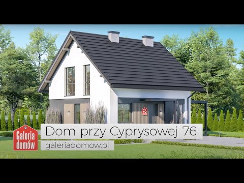 Projekt domu przy Cyprysowej 76 - GaleriaDomow.pl