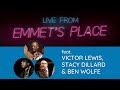 Live From Emmet's Place Vol. 85 - Victor Lewis, Ben Wolfe, & Stacy Dillard