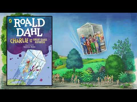 Charlie and the Great Glass Elevator - Roald Dahl - James Bolam
