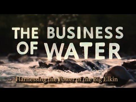 The Business of Water: Harnessing the Power of the Big Elkin