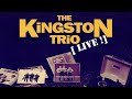 KINGSTON TRIO  "Three Jolly Coachmen"