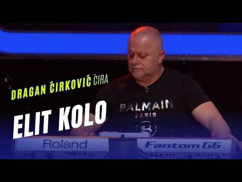 Elit kolo - orkestar Dragana Cirkovica Cire