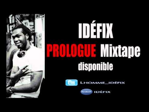 IdéfiX - My Black Princess [Prologue Mixtape].wmv