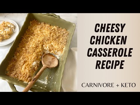 *RECIPE* cheesy chicken casserole