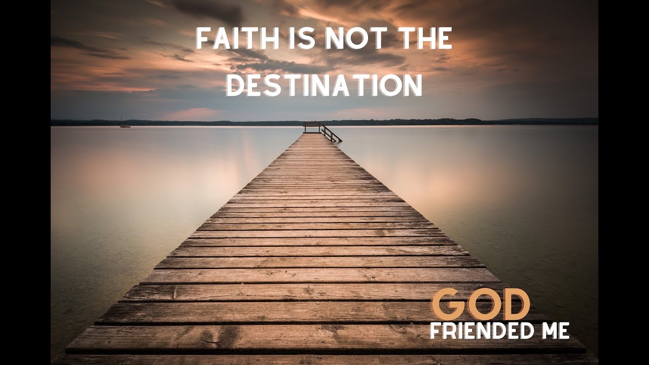 Faith Is a Journey