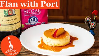 Flan | Delicious Portuguese Custard Recipe with Port Wine