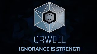 Orwell: Ignorance is Strength (PC) Steam Key EUROPE