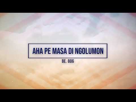 BE-806 Aha Pe Masa di Ngolumon by Virtual Choir Koor Daerah 3 Dago HKBP Bandung Riau Martadinata