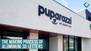 Production & Installation of Aluminum 3D Letters