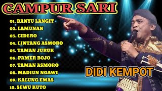 Download lagu CAMPUR SARI || SEPESIAAL FULL ALBUM DIDI KEMPOT PALING AMBIYAR  mp3