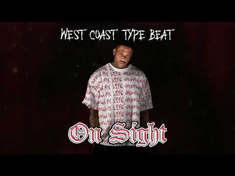 YG x West Coast Type Beat - On Sight