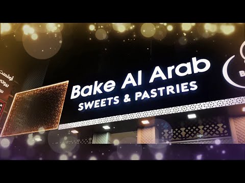 Bake Al Arab - Al Ain 1st Anniversary