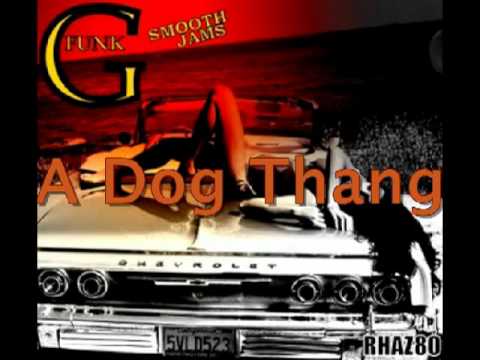 LiL'WooFyWooF - A Dog Thang (Smooth G-Funk)