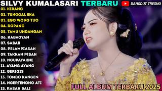 Download lagu KIRANG - TUNGGAL EKA - EGO WONG TUO - SILVY KUMALASARI FULL ALBUM - BERKAH TALENTA TERBARU 2026 mp3
