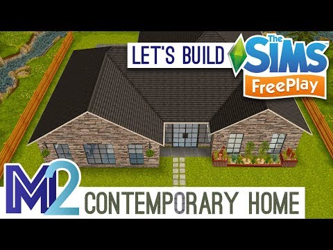 Sims FreePlay - Let's Build a Contemporary Home (Live Build Tutorial) - YouTube