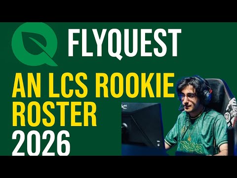 FlyQuest: Building an LCS Rookie Roster for 2026