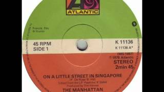 Manhattan Transfer - On A Little Street In Singapore (SINGLE EDIT)