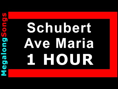 Schubert - Ave Maria 🔴 [1 HOUR LOOP] ✔️