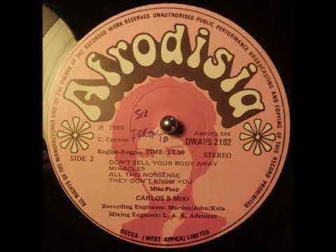 Carlos & Miki - All This Nonsense