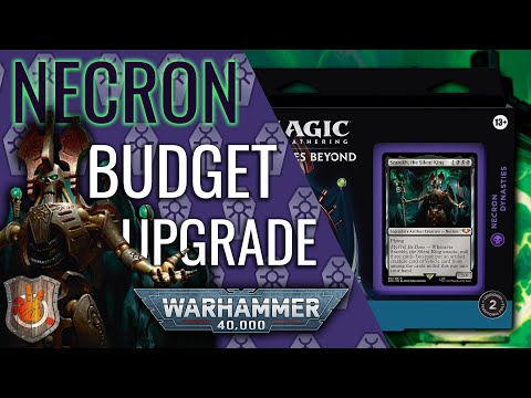 “Necron Dynasties” Budget Upgrade Guide - Warhammer 40K | The Command Zone 491 | Magic Commander