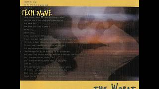 The Worst - Tech N9ne feat. Paul Law , Kemani