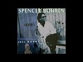 Spencer Bohren -  Down The Road