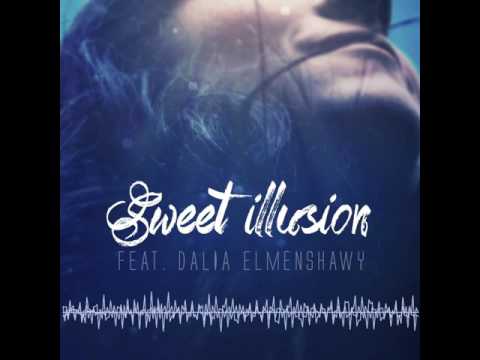 Sweet illusion Feat. Dalia El-Menshawy