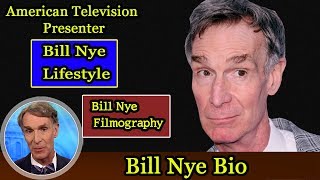 Bill Nye Biography|Life story|Lifestyle|Wife|Family|House|Age|Net Worth|Upcoming Movies|Movies,