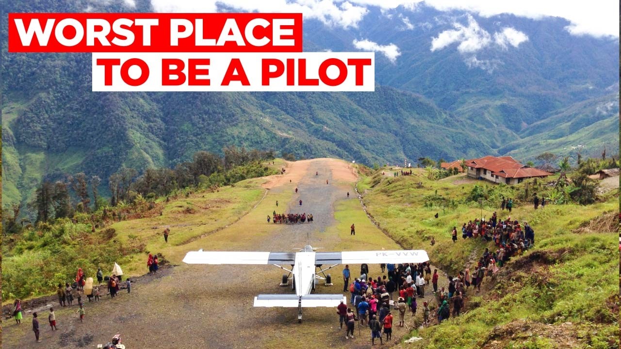 The WORST Place to be a Pilot: West Papua’s Extreme Bush Flying