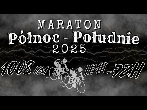 Hel - Zakopane Rowerem! 1008 km w limicie 72h ! Maraton Północ - Południe 2025! MPP 2025! Sprawdź!