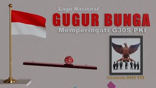 Download lagu Lagu Gugur Bunga Memperingati Peristiwa G30S PKI mp3