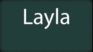 How to pronounce Layla