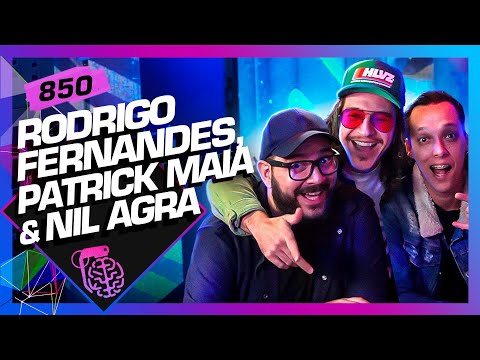 NIL AGRA, PATRICK MAIA E JACARÉ BANGUELA - Inteligência Ltda. Podcast #850