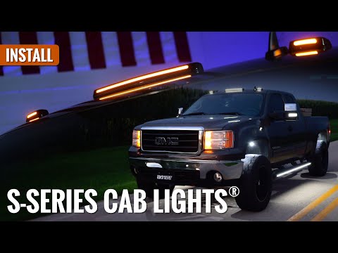 S-Series Cab Lights Retrofit Installation | 2007.5-2014 Chevy Silverado & GMC Sierra 1500/2500/3500
