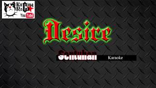 Download lagu Desire Sentuhan Karaoke No Vocal mp3 Download lagu Desire Sentuhan Karaoke No Vocal mp3