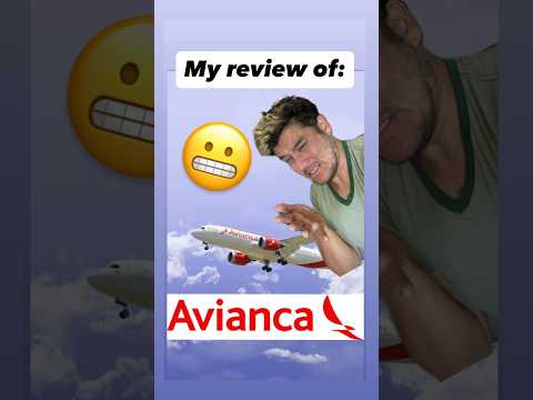 An honest review of Avianca Airlines 😬