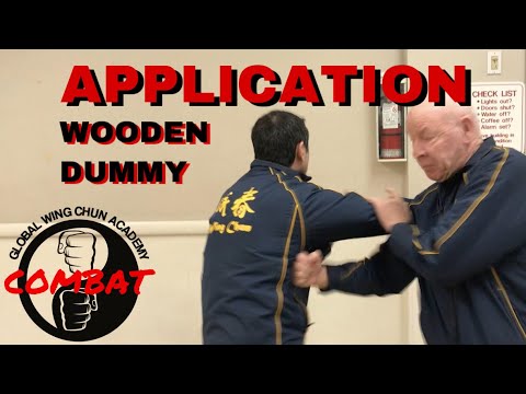 wooden dummy application | Global Wing Chun Academy