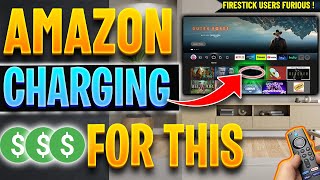 😱 Firestick Users FURIOUS – Amazon Want Money For THIS !