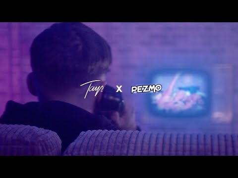 Tays x Pezmo - Outta This World