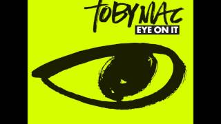 tobyMac - Mac Daddy (Tru&#39;s Reality)